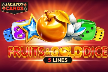 Fruits & Gold Dice